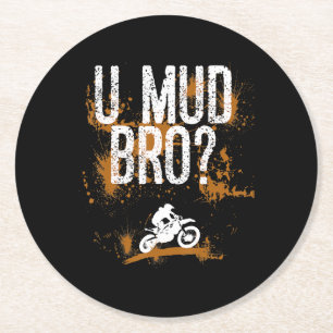 Bro Homie Typ Motorräder Mudding Runder Pappuntersetzer