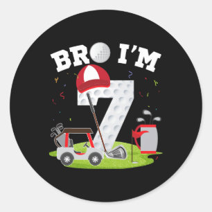 Bro Ich bin 7 Jahre alt Golf Thema 7. Geburtstag G Runder Aufkleber