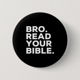Bro Lies Deine Bibel Bruh Religiös Christlicher Gl Button