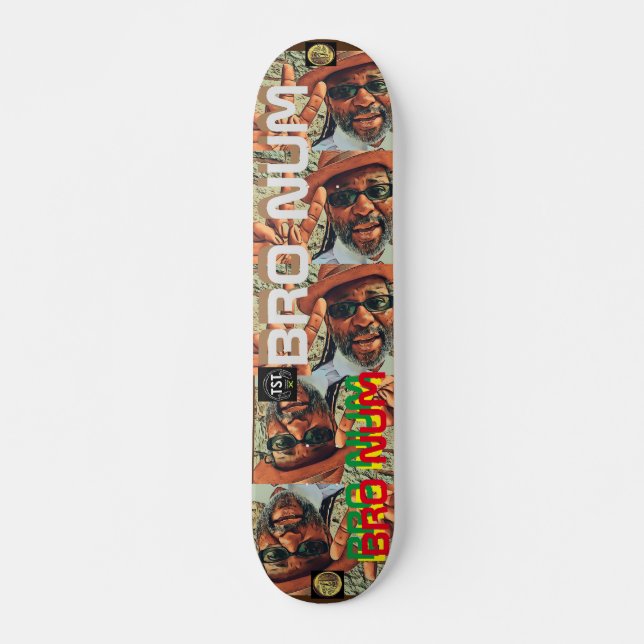 BRO  NUM  TRIBUTE  JMT 7 3/4" Skateboard Deck (Vorne)