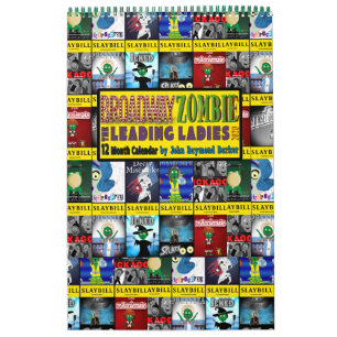 Broadway Zombie Le Calendrier des dames les plus i