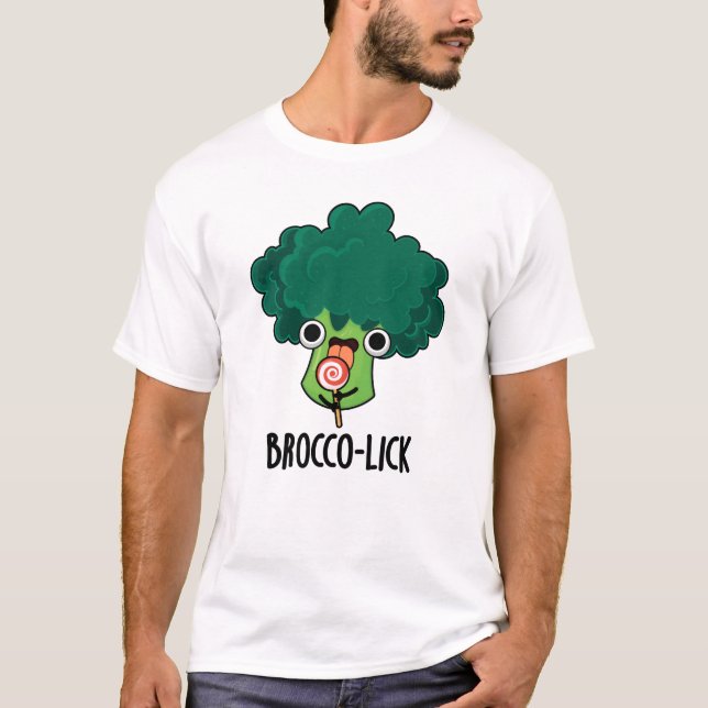 Brocco lick Funny Veggie Broccoli Pun T-Shirt (Vorderseite)