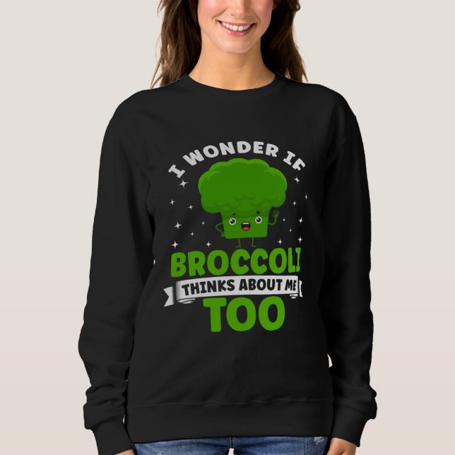 Broccoli  Vegetable Vegetarian Broccoli Vegan Food Sweatshirt (Vorderseite)