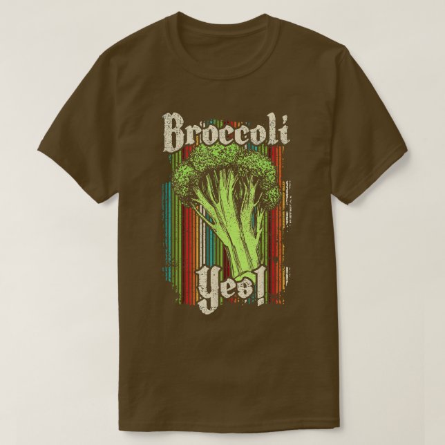 Broccoli Yes Funny Gemüsegärtner T - Shirt (Design vorne)