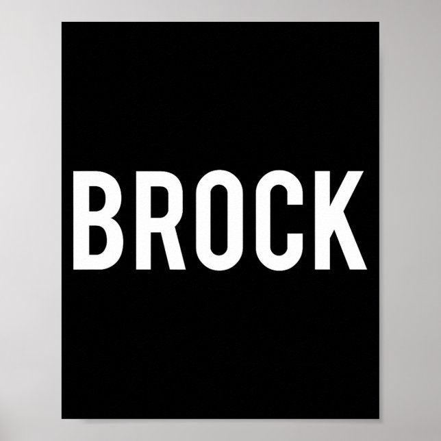 Brock - Cool New Funny Name Fan Gift Tee  Poster (Vorne)