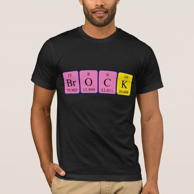 Brock Namen-Shirt periodischer Tabelle T-Shirt (Vorderseite)