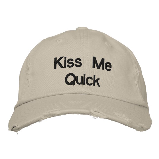 Brodée Kiss Me Quick Funny Casquette (Devant)