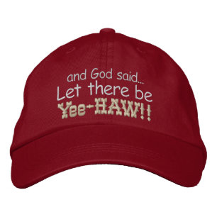 Brodée Qu'il y ait Yee HAW brodé Casquette