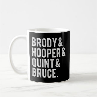 Brody und Hooper und Quint und Bruce Kaffeetasse