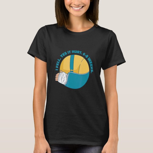 Broken arm   answers T-Shirt (Vorderseite)