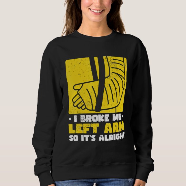 Broken Arm Sweatshirt (Vorderseite)