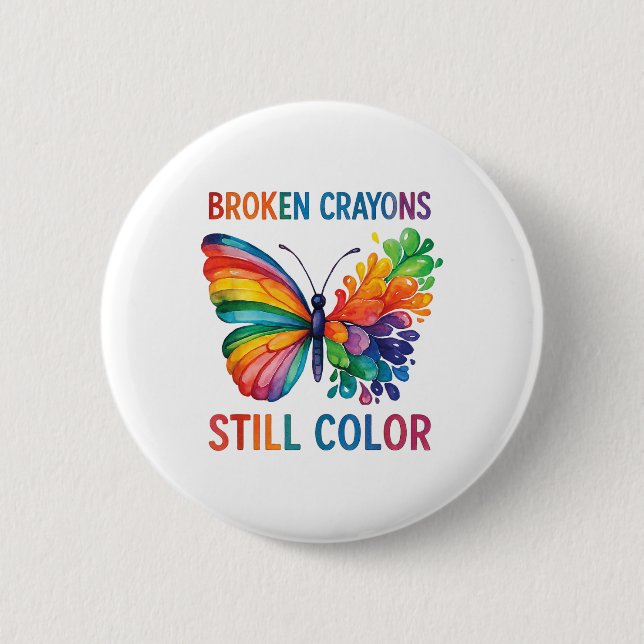Broken Crayons noch Farbe psychische Gesundheit S  Button (Vorderseite)