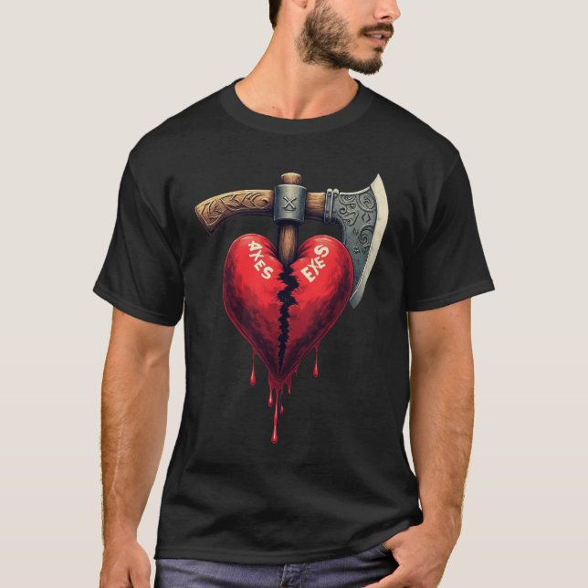 Broken Heart Axes Exes - Love's End T-Shirt (Vorderseite)