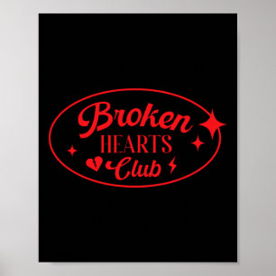 Broken Hearts Club Valentine Retro Alternative Sti Poster
