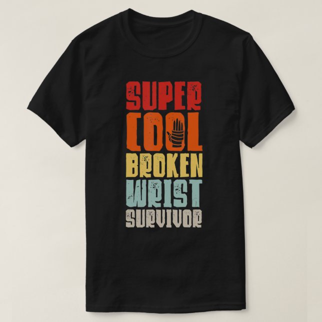 Broken Wrist Survivor Hand Injury Recovery Arm Sur T-Shirt (Design vorne)