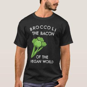 Brokkoli Der Speck der veganen Welt Vegetarier V T-Shirt