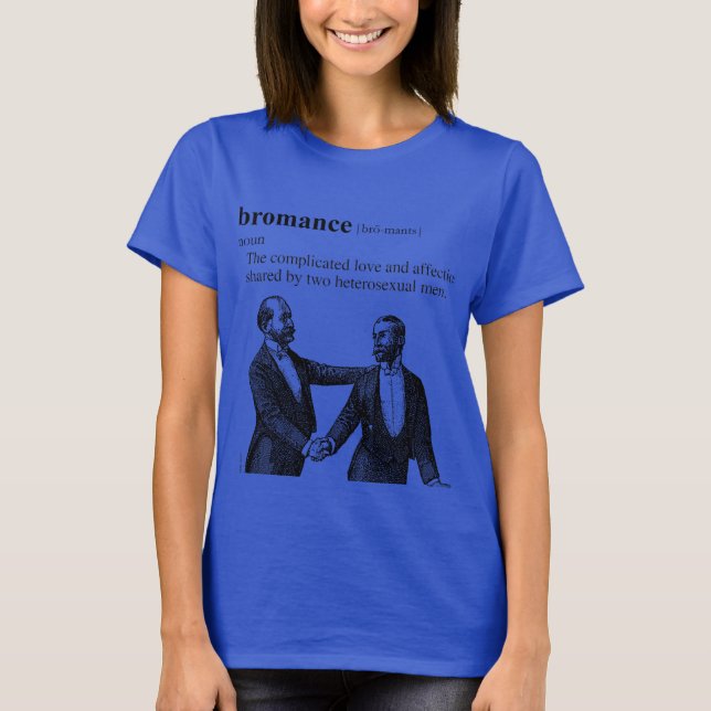 BROMANCE T-Shirt (Vorderseite)