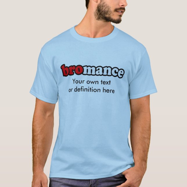 BROMANCE T-Shirt (Vorderseite)