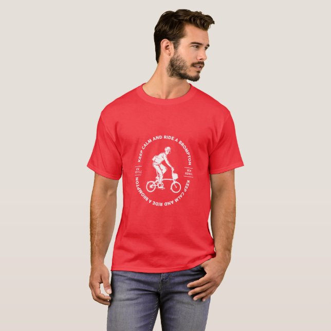 Brompton Tshirt, Behalt Calm und Ride a Brompton T T-Shirt (Vorne ganz)