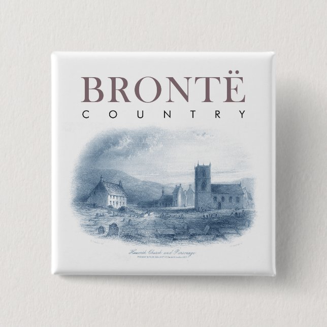 Bronte Country Haworth Church and Parsony Button (Vorderseite)