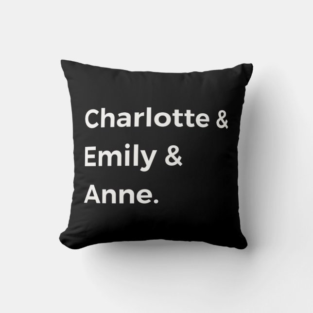 Brontë Sisters I - Charlotte & Emily & Anne Kissen (Vorderseite)