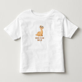 Bronto Be Wild – Cute Brontosaurus  Kleinkind T-shirt