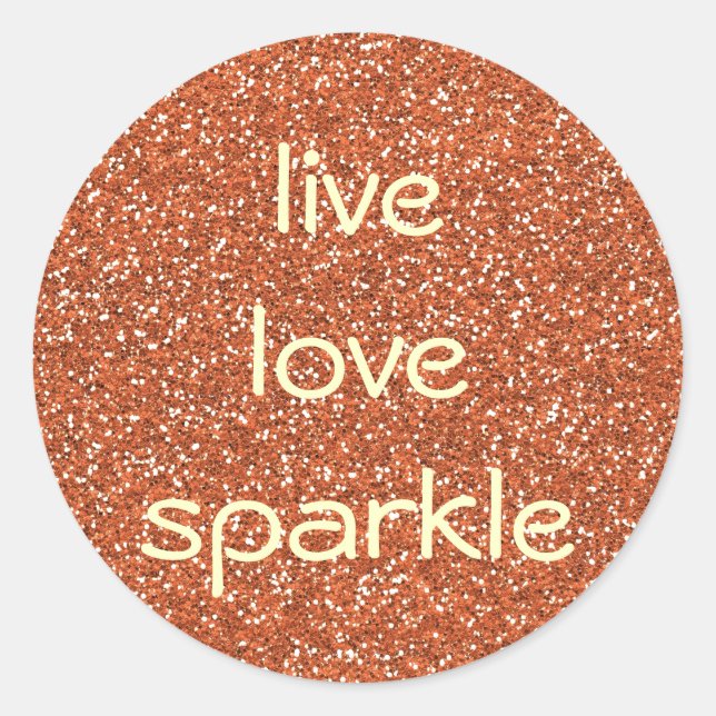 Bronze Glitzer Live Liebe Sparkone Runder Aufkleber (Vorderseite)