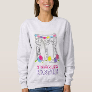 Brooklyn Bridge OEufs de Pâques NYC Sweatshirt