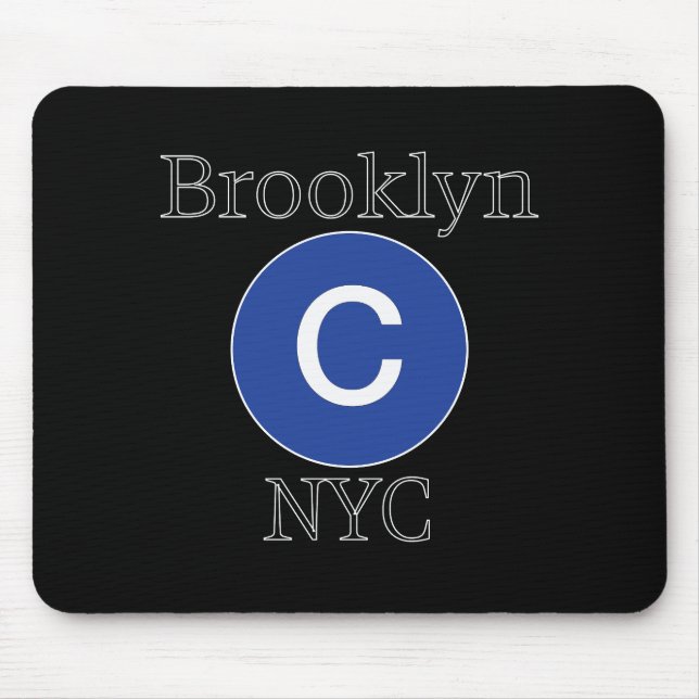 Brooklyn C Train Mousepad (Vorne)