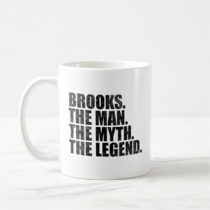 Brooks Name, Brooks Der Mann Der Mythos Die Legend Kaffeetasse