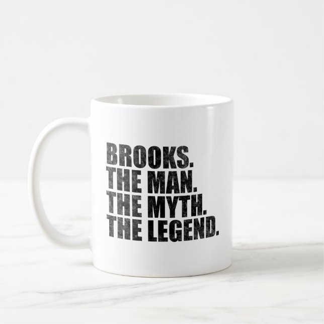 Brooks Name, Brooks Der Mann Der Mythos Die Legend Kaffeetasse (Links)