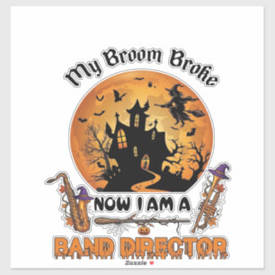 Broom Broke Band Direktor Halloween Spukhaus Aufkleber