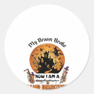 Broom Broke Band Direktor Halloween Spukhaus Runder Aufkleber