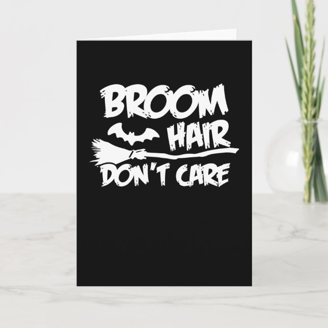 Broom Hair Mache das lustige Sassy Witch Halloween Karte (Vorderseite)