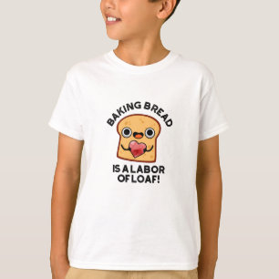 Brot backen ist eine Arbeit von loaf Funny Food Pu T-Shirt