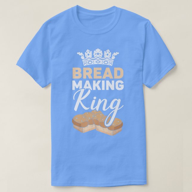 Brot machen Backbäckergebäck Backgebäck Bäcker T-Shirt (Design vorne)