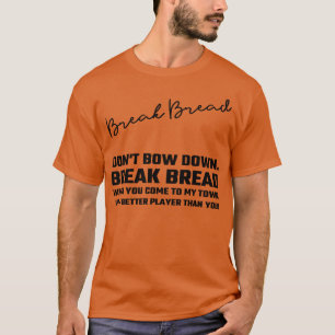 Brot T-Shirt