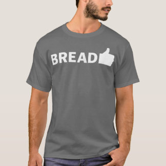 Brötchenbacken 707 T-Shirt