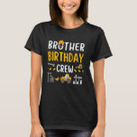 Brother Birthday Crew Construction Worker Excavato T-Shirt<br><div class="desc">Brüder Crew Bauarbeiter Bagger Jungen</div>