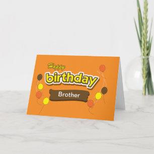 Brother Candy Birthday Karte