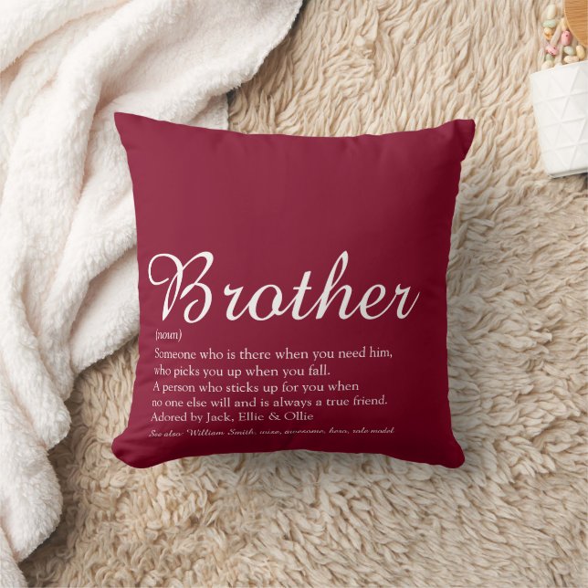 Brother Definition Cool Fun Burgundy Modern Kissen (Decke)