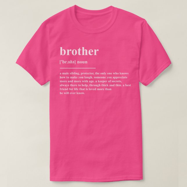 Brother Definition T-Shirt (Design vorne)