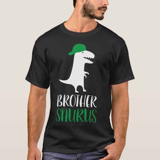 Brother Gift, Brother, Dinosaurier, Brothersaurus  T-Shirt (Vorderseite)