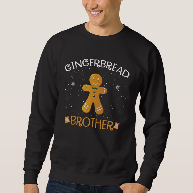 Brother Gingerbread Man Cookie  Matching Family Ch Sweatshirt (Vorderseite)