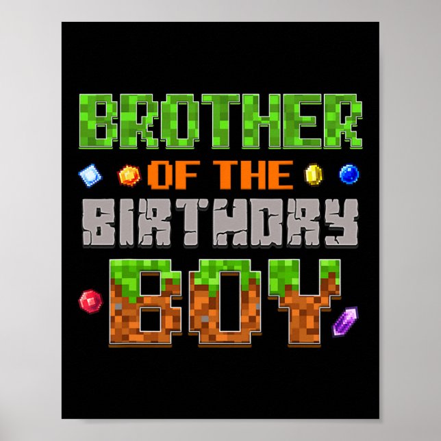 Brother Of The Birthday Boy Party Video Gamer Pixe Poster (Vorne)