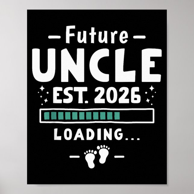 Brother To Uncle Pregnancy Announcement - Future U Poster (Vorne)