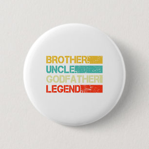 Brother Uncle GodVater Legend Bester Sonnengott Un Button