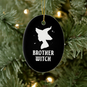 Brother Witch Funny Spooky Matching Halloween Keramik Ornament