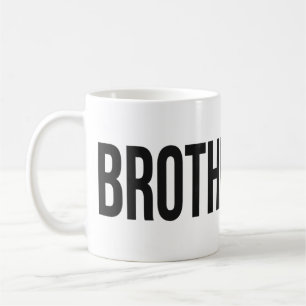 BROTHERHOOD-Wortmarkentasse Schwarz Kaffeetasse