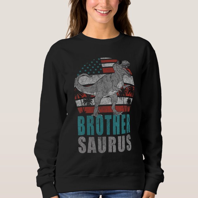 Brothersaurus Rex Dinosaur Brother Saurus American Sweatshirt (Vorderseite)